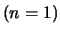 $ (n=1)$