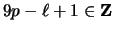 $ 9p - \ell +1 \in {\bf {Z}}$