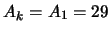 $A_k = A_1 = 29$