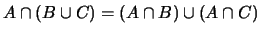 $A \cap (B \cup C) = (A \cap B) \cup (A \cap C)$
