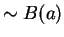 $\sim B(a)$