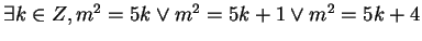 $\exists k \in Z, m^2 = 5k \vee m^2 = 5k+1 \vee m^2 = 5k + 4$