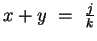 $x + y ~=~ \frac{j}{k}$