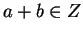 $a + b \in Z$