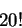 \begin{displaymath}20! \end{displaymath}