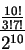\begin{displaymath}
\frac{ \frac{10!}{3!7!} }{ 2^{10} }
\end{displaymath}