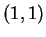 $(1,1)$