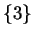 $\{3\}$