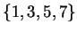 $\{1,3,5,7\}$