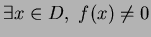 $\exists x\in D,\,\, f(x)\neq 0$