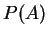 $P(A)$