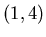 $(1,4)$