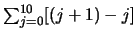 $\sum_{j=0}^{10} [(j+1)-j]$