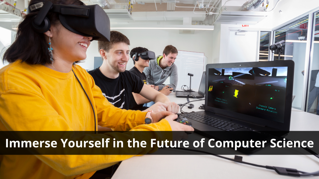 Immerse Yourself In The Future Of Computer Science