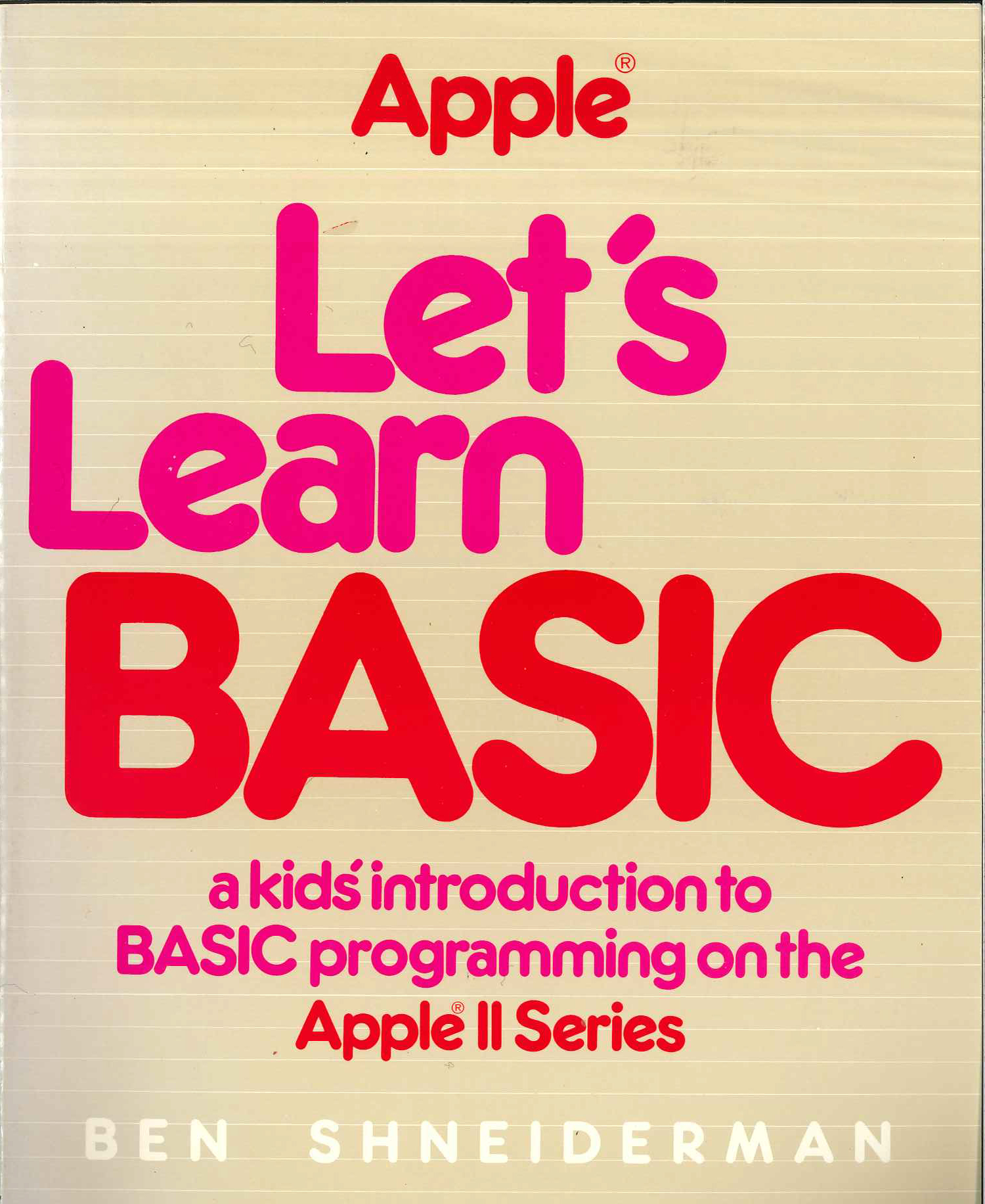Let's Learn BASIC: A Kids' Introduction to BASIC Programming Apple