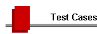 Test Cases