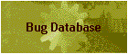 Bug Database